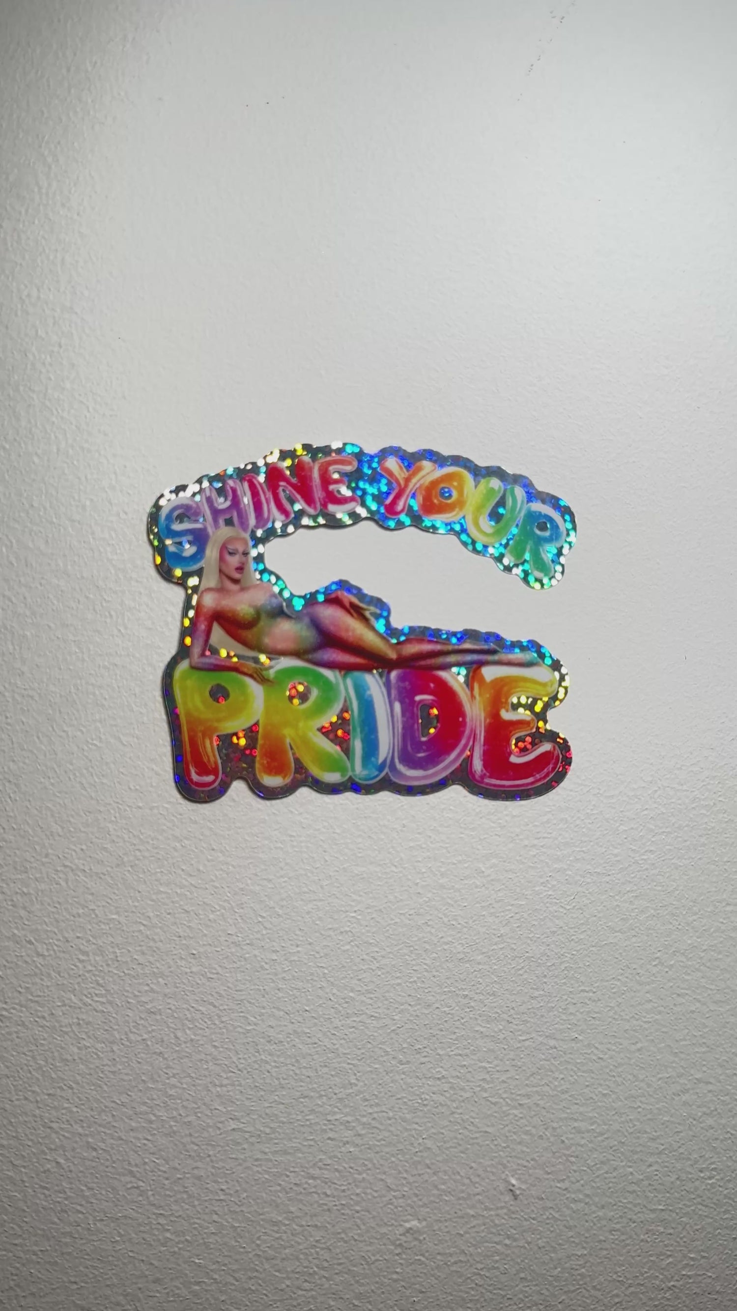 Sticker Shine my pride